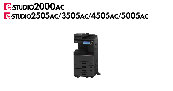 e-STUDIO2000AC/2505AC/3505AC/4505AC/5005AC